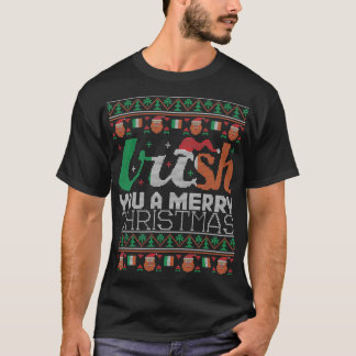 Irish You A Merry Christmas Ireland Ugly Christmas T-Shirt