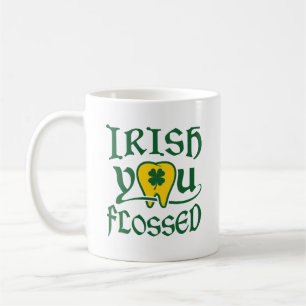 Irish You Flossed Dental St Patricks Day Coffee Mug