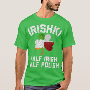 IRISHKI Half Irish Half Polish Shamrock Flag T-Shirt