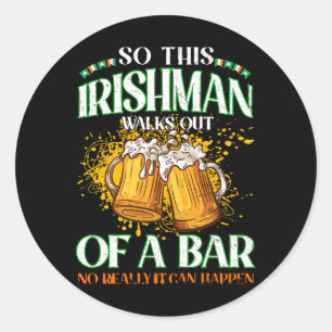 Irishman Drinking Beer St. Patrick's Day Classic Round Sticker