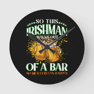 Irishman Drinking Beer St. Patrick's Day Round Clock