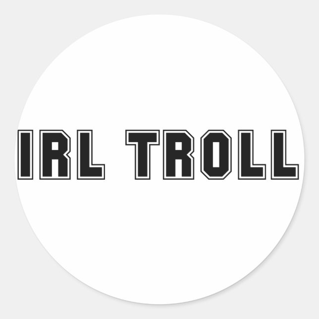 IRL Troll Classic Round Sticker (Front)