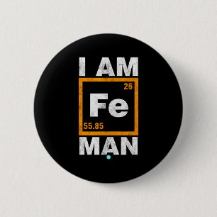 Iron (fe) Man Funny Periodic Elemen Gift 6 Cm Round Badge