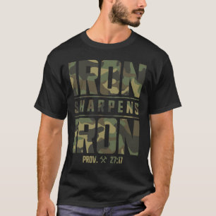 Iron Sharpens Iron Christian Men Camo Scripture Gy T-Shirt