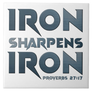 Iron Sharpens Iron – Christian Men & Women Proverb Ceramic Tile
