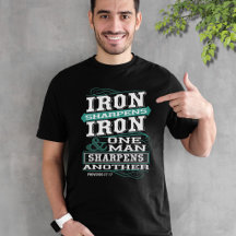 Iron Sharpens Iron - One Man Sharpens Another