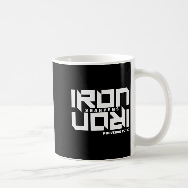 Iron Sharpens Iron Proverbs 27_17 Bible Verse Chri Coffee Mug (Right)