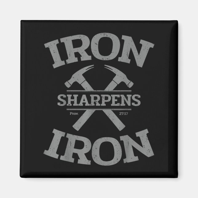 Iron Sharpens Iron Proverbs 27_17 Gym Workout Men  Magnet (Front)