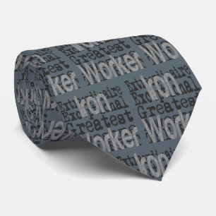 Iron Worker Extraordinaire Tie