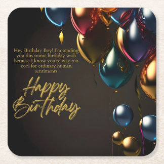 Ironic Birthday Boy Square Paper Coaster