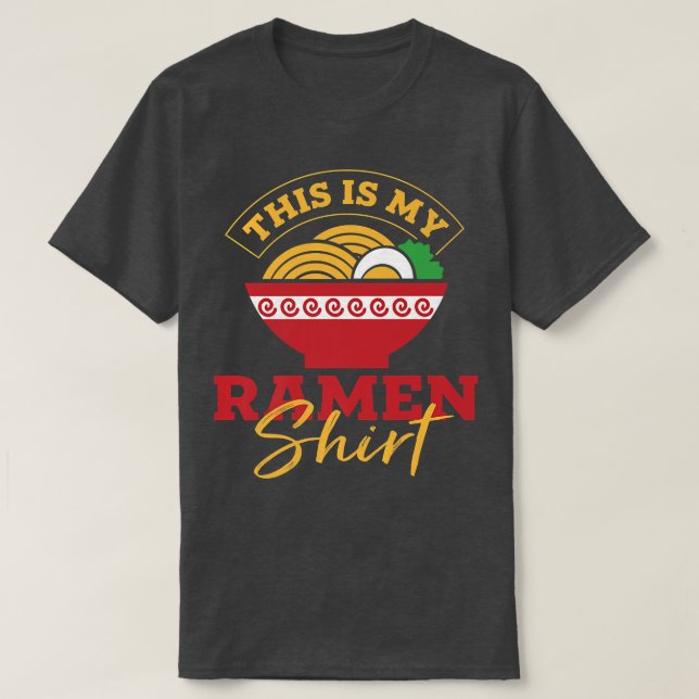 Ironic Quote Ramen Noodles Japanese Food Premium  T-Shirt (Design Front)
