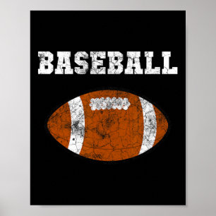 Ironic Sarcastic American Football Baseball Sport Poster