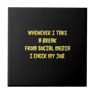 Ironic Workplace Priorities Ceramic Tile