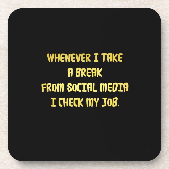Ironic Workplace Priorities Coaster (Front)