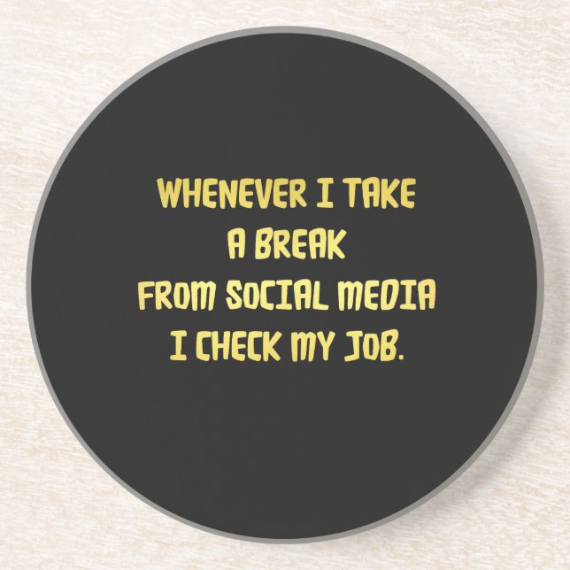 Ironic Workplace Priorities Coaster (Front)