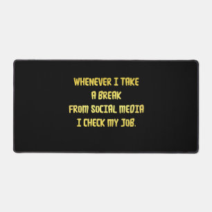 Ironic Workplace Priorities Desk Mat