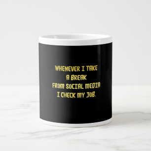 Ironic Workplace Priorities Large Coffee Mug