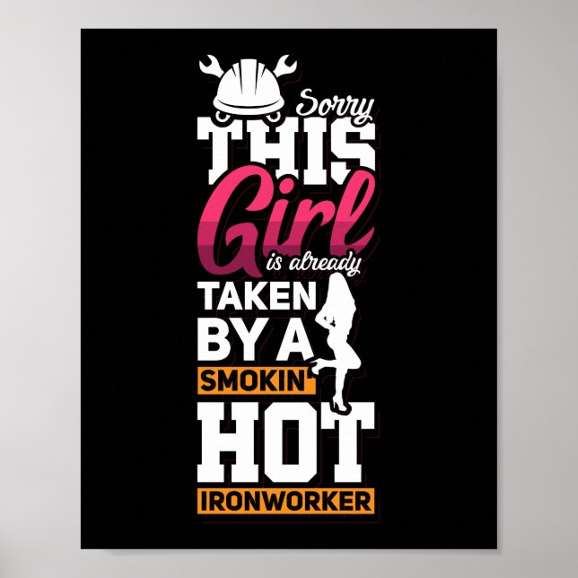 Ironworker Girlfriend Construction Welder Gift Poster (Front)