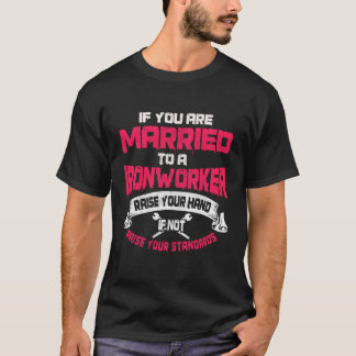 Ironworker S Union Gift Design On Back Of Clothing T-Shirt