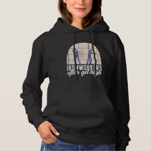 Ironworkers American Worker Patriotic Laborer Loca Hoodie