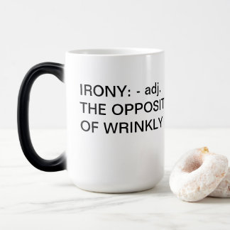 IRONY MUG