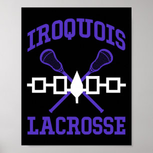 Iroquois Lacrosse Lax Sticks Iroquois Nation Flag Poster