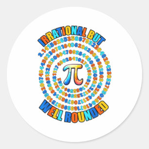 Irrational But Well Round 3.14 Pi Number Symbol Ma Classic Round Sticker