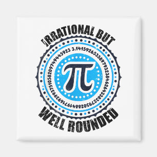 Irrational But Well Round 3,14 Pi Number Symbol Ma Magnet