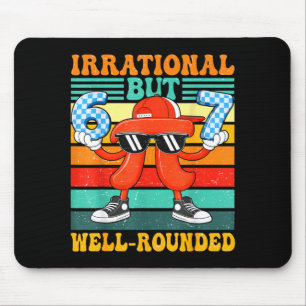 Irrational but well-rounded 67 number meme 3.14 fo mouse pad