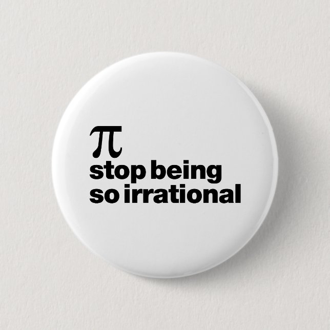 Irrational Pi 6 Cm Round Badge (Front)