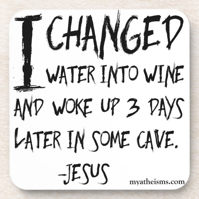 Irreverent and hilarious atheist sayings coaster (Front)