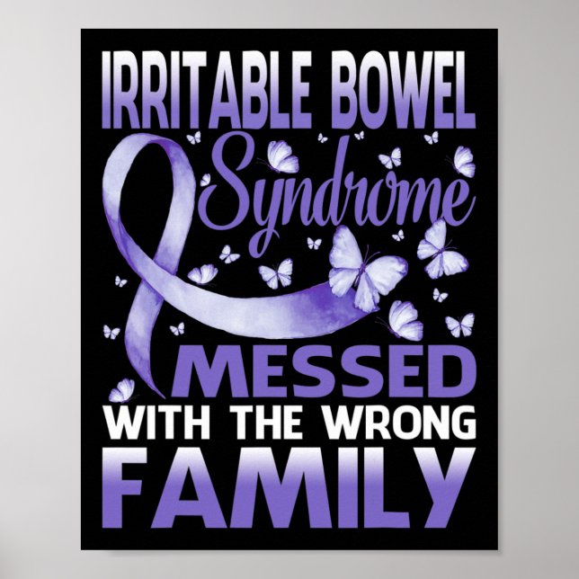 Irritable Bowel Syndrome Mess With The Wrong Famil Poster (Front)