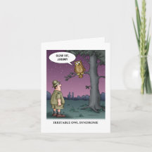 Irritable Owl Syndrome  Card