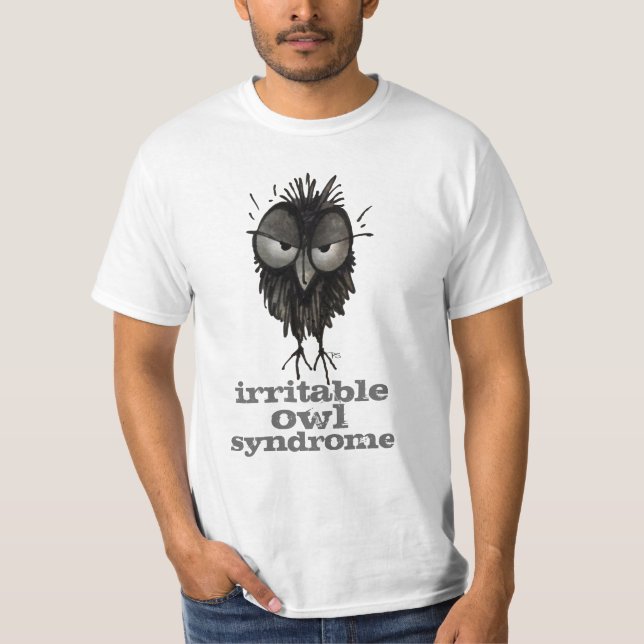 Irritable Owl Syndrome Funny Owl Saying T-Shirt (Front)
