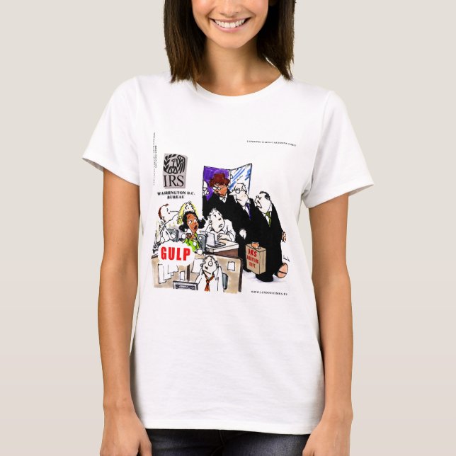 IRS Audits IRS Funny T-Shirt (Front)