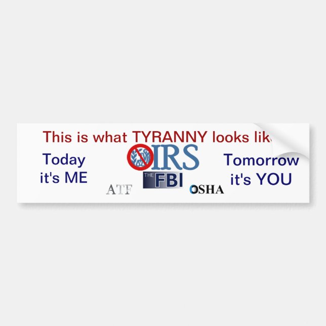 IRS Scandal 2013 Bumper Sticker (Front)