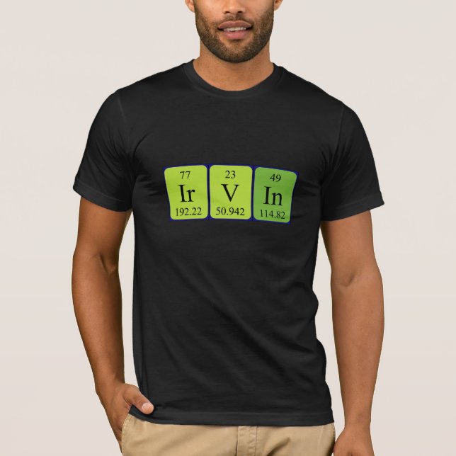 Irvin periodic table name shirt (Front)