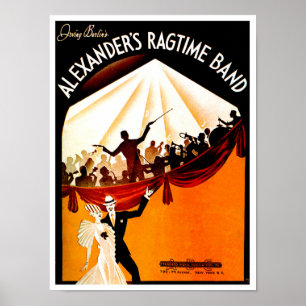 Irving Berlin's Alexanders Rag Time Band Poster