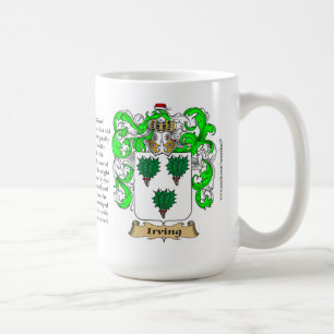 Irving, the Origin, the Meaning and the Crest Coffee Mug