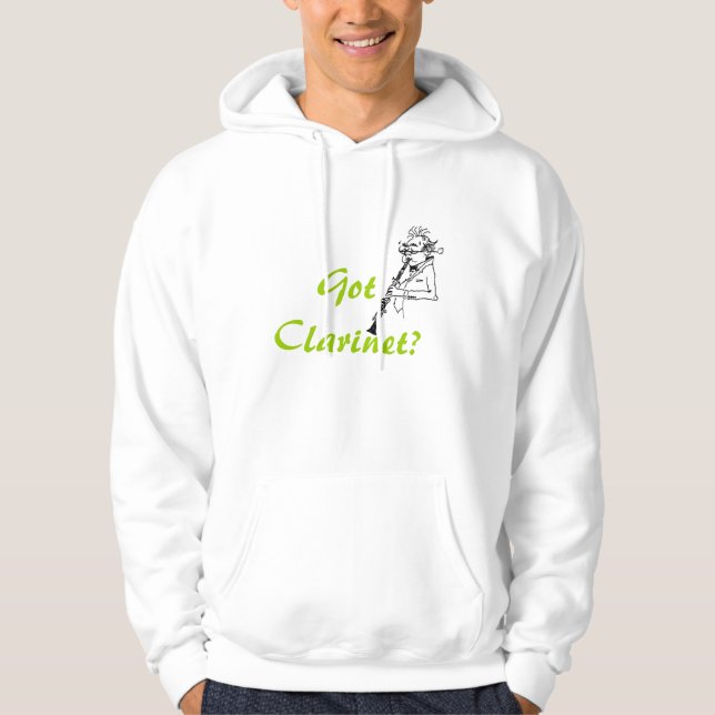 is10002, Got Clarinet? Hoodie (Front)
