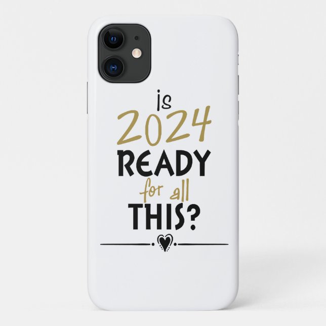 Is 2024 Ready For All Of This Case-Mate iPhone Case (Back)