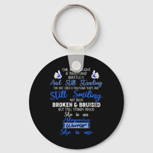 Is A Alopecia Warrior She Is Me Key Ring