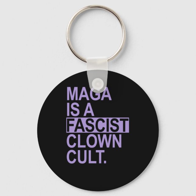 Is A Fascist Clown Cult - Lavender  Key Ring (Front)