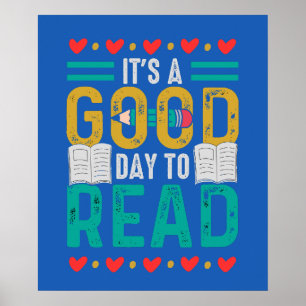 Is a good day to read poster