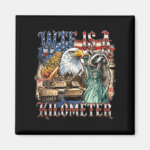 Is a kilometer funny 4th of july founding father magnet