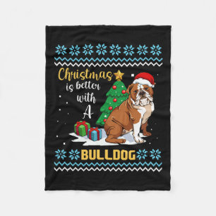 Is Better With A Bulldog Pajama Dog Puppy X-mas  Fleece Blanket