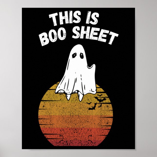 Is Boo Sheet Ghost Retro Halloween Easy Costume  Poster (Front)