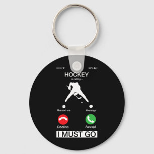Is Calling And I Must Go Funny Phone Screen Key Ring