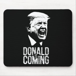 Is Coming!  Mouse Pad