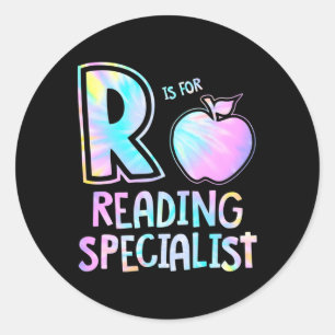 Is For Reading Specialist Tie Dye Fun Back To Scho Classic Round Sticker